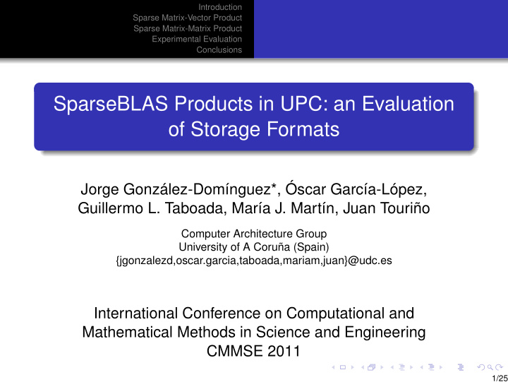 sparseblas products in upc an evaluation of storage