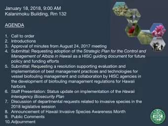 January 18, 2018, 9:00 AM  Kalanimoku Building, Rm 132  AGENDA  1. Call to order  2. Introductions