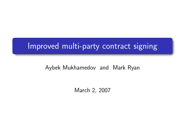 improved multi party contract signing