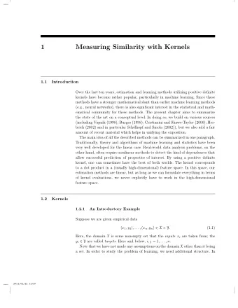 1  Measuring Similarity with Kernels  1.1  Introduction  Over the last ten years, estimation and