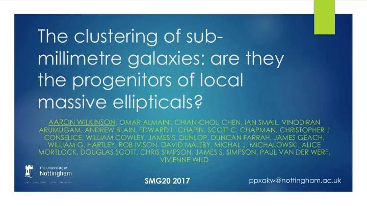 the clustering of sub millimetre galaxies are they the