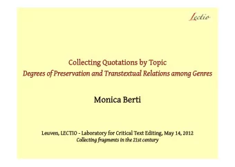 Monica Berti Monica Berti  Leuv  Leuven, LECTIO - Labor  en, LECTIO - Laboratory for Critical T