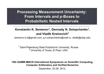 Processing Measurement Uncertainty:  From Intervals and p-Boxes to  Probabilistic Nested Intervals