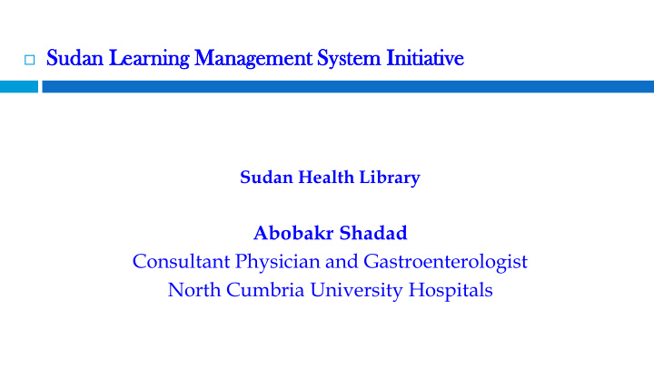 sud udan an lear arning ng ma management agement system