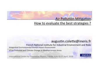 French Na)onal Ins)tute for Industrial Environment and Risks  Integrated Environmental Health