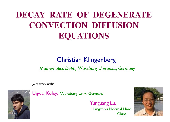decay rate of degenerate convection diffusion equations