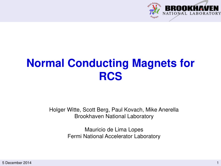 normal conducting magnets for rcs