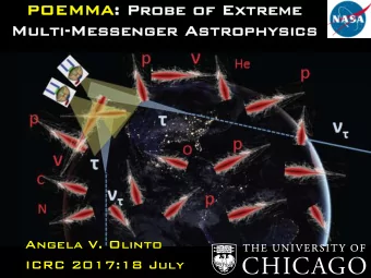 POEMMA  POEMMA: Probe of Extreme  : Probe of Extreme  Multi-Messenger Astrophysics  Multi-Messenger