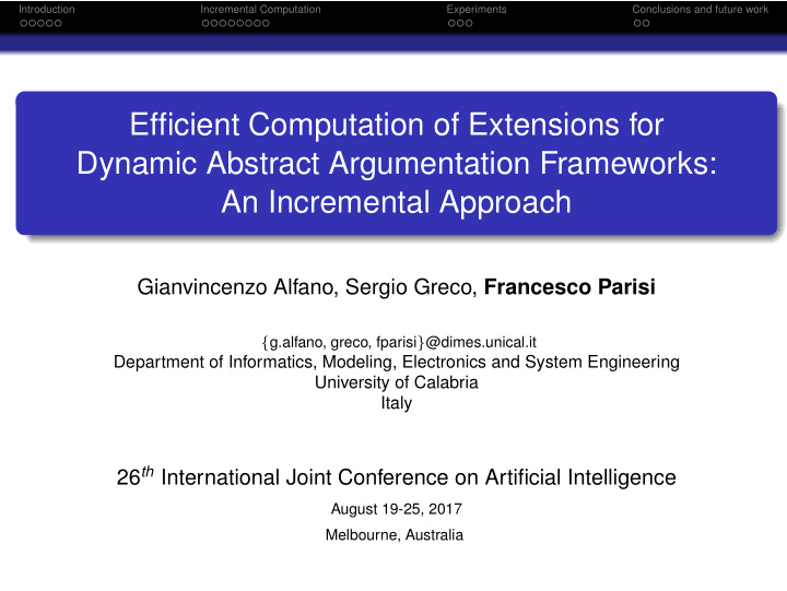efficient computation of extensions for dynamic abstract