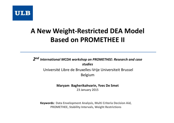 a new weight restricted dea model based on promethee ii