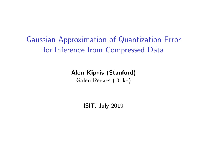 gaussian approximation of quantization error for