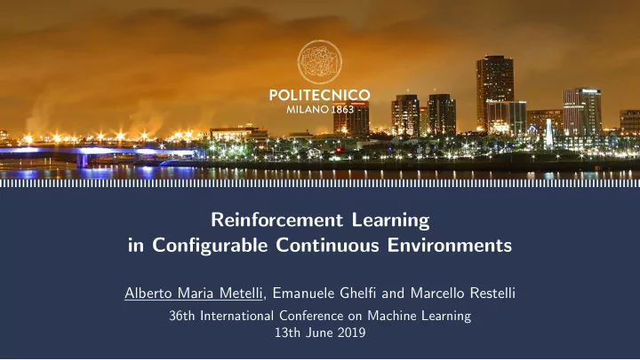 reinforcement learning in configurable continuous
