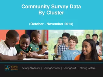 Community Survey Data  By Cluster  (October - November 2014)  Carver Community Survey Signature
