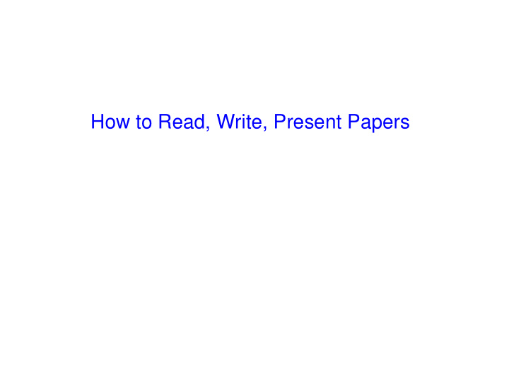 how to read write present papers