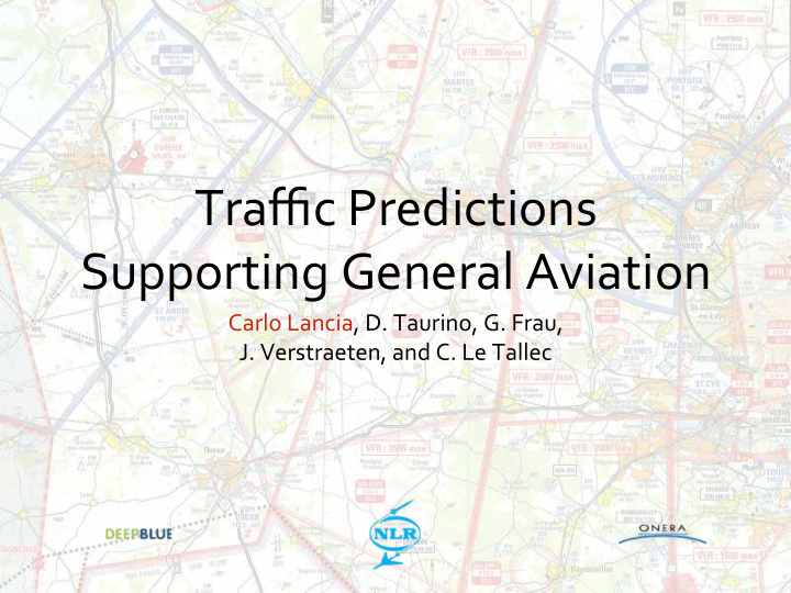 traffic predictions supporting general aviation