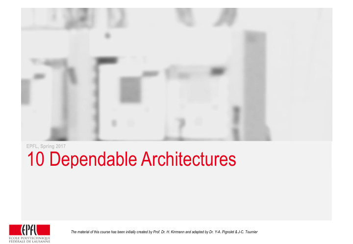 10 dependable architectures