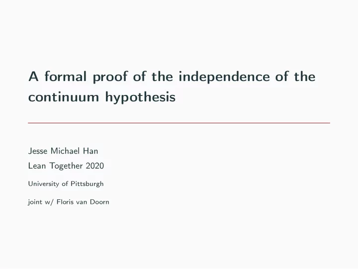 a formal proof of the independence of the continuum