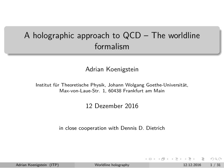 a holographic approach to qcd the worldline formalism