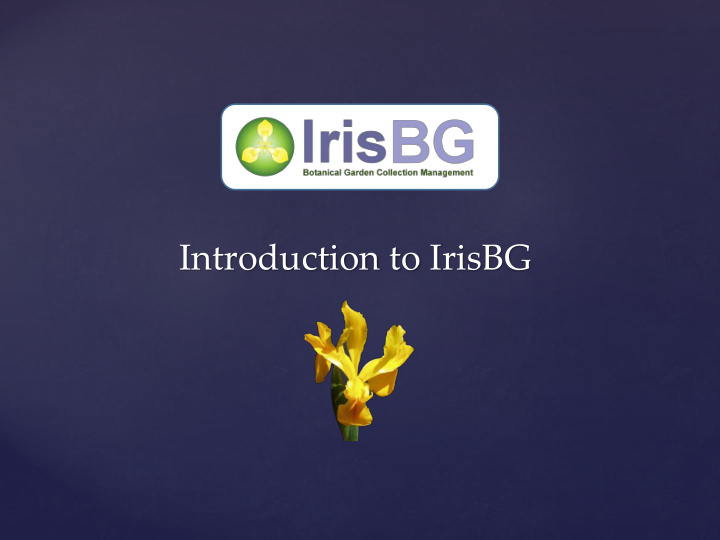 introduction to irisbg introduction