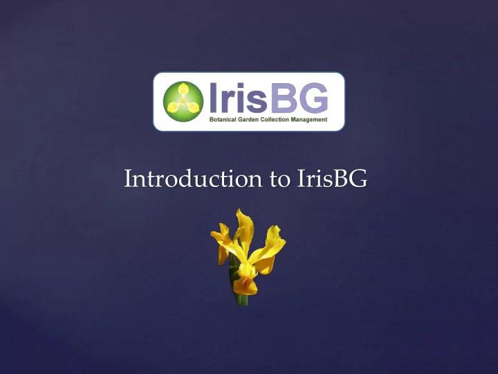 introduction to irisbg introduction