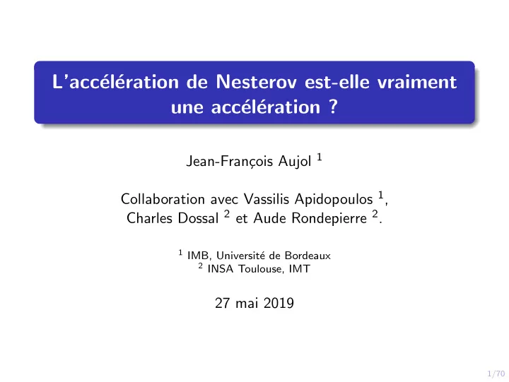 l acc el eration de nesterov est elle vraiment une acc el