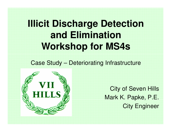 illicit discharge detection and elimination workshop for