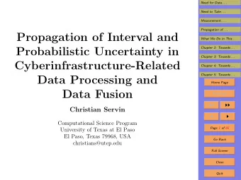 Propagation of Interval and  What We Do in This . . .  Probabilistic Uncertainty in  Chapter 2: