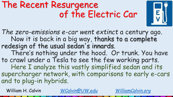 the recent resurgence of the electric car