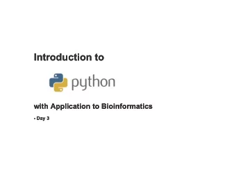 Introduction to  Introduction to  with Application to Bioinformatics  with Application to