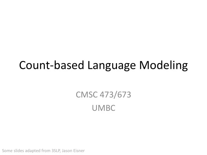 count based language modeling