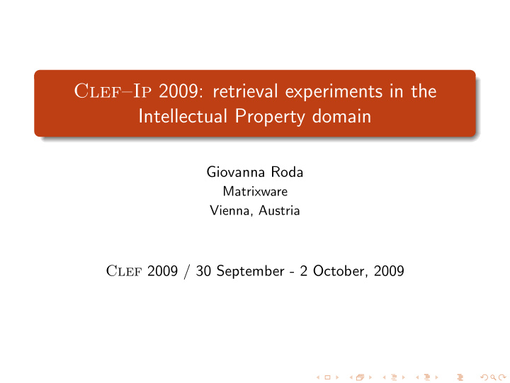 clef ip 2009 retrieval experiments in the intellectual