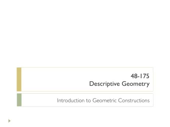 48-175  Descriptive Geometry  Introduction to Geometric Constructions  can you work out  the area