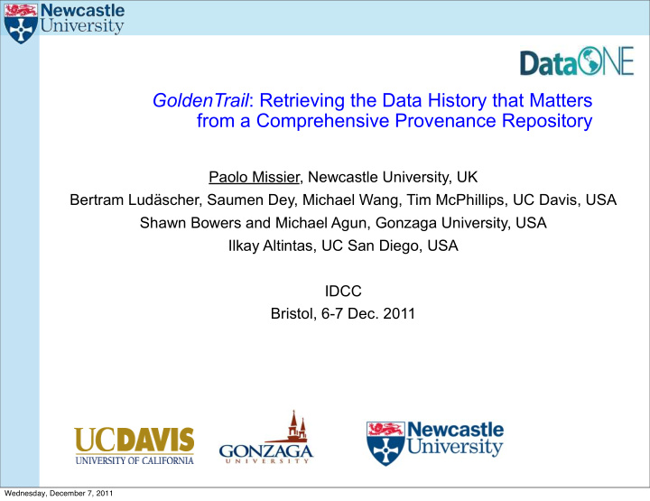 goldentrail retrieving the data history that matters from