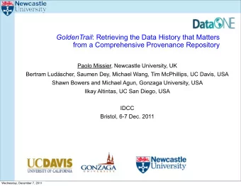 GoldenTrail : Retrieving the Data History that Matters  from a Comprehensive Provenance Repository