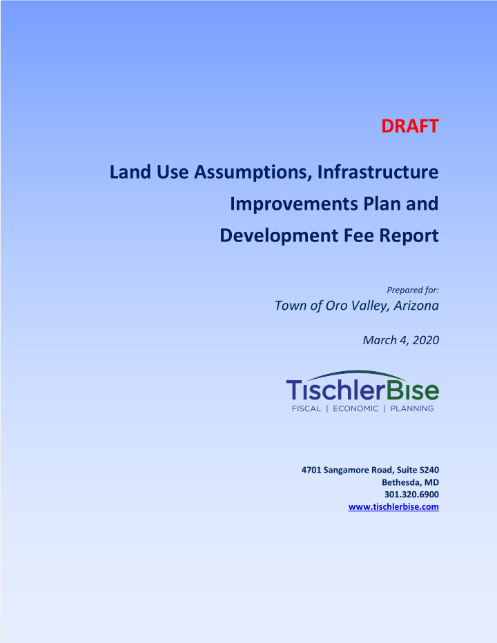 draft land use assumptions infrastructure improvements