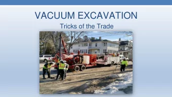 VACUUM EXCAVATION  Tricks of the Trade  Types of Vacuum Excavation  Air Excavation  Hydro