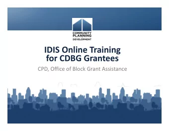 IDIS Online Training for CDBG Grantees CPD, Office of Block Grant Assistance  Introductions