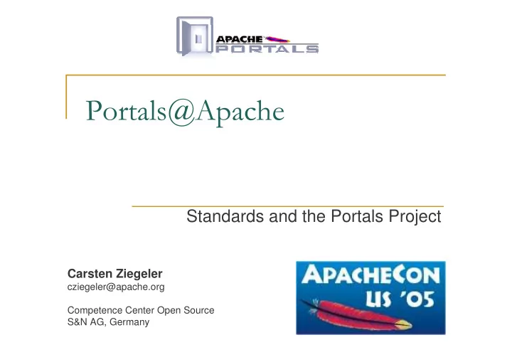 standards and the portals project carsten ziegeler
