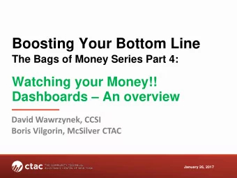 Boosting Your Bottom Line  The Bags of Money Series Part 4:  Watching your Money!! Dashboards