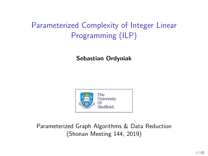 parameterized complexity of integer linear programming ilp