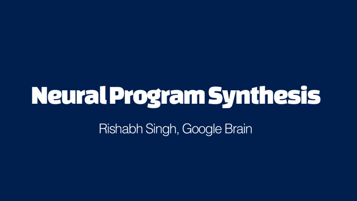 neural program synthesis