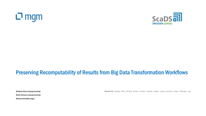 preserving recomputability of results from big data