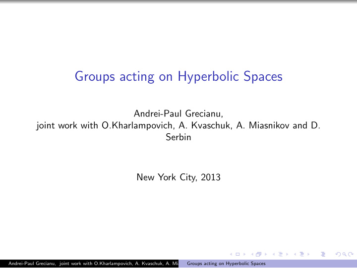 groups acting on hyperbolic spaces