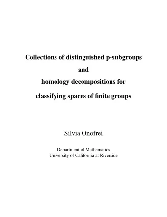 Collections of distinguished p-subgroups  and  homology decompositions for  classifying spaces of