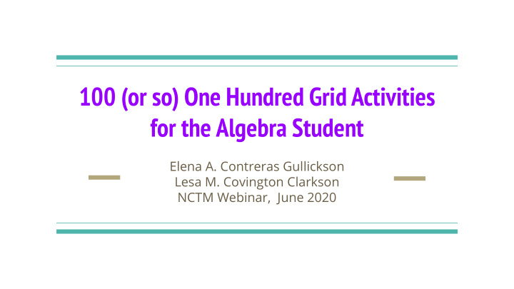 100 or so one hundred grid activities for the algebra