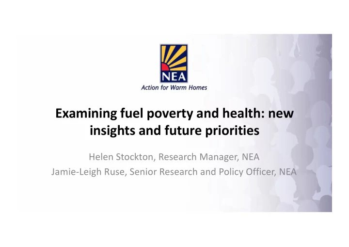 examining fuel poverty and health new insights and future