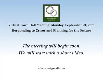 Welcome Presented by Laura Friedman  Thank you for joining us  Why a Virtual Town Hall