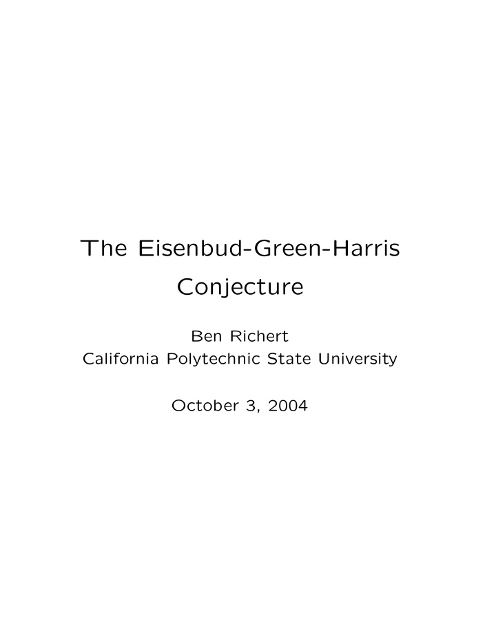 the eisenbud green harris conjecture