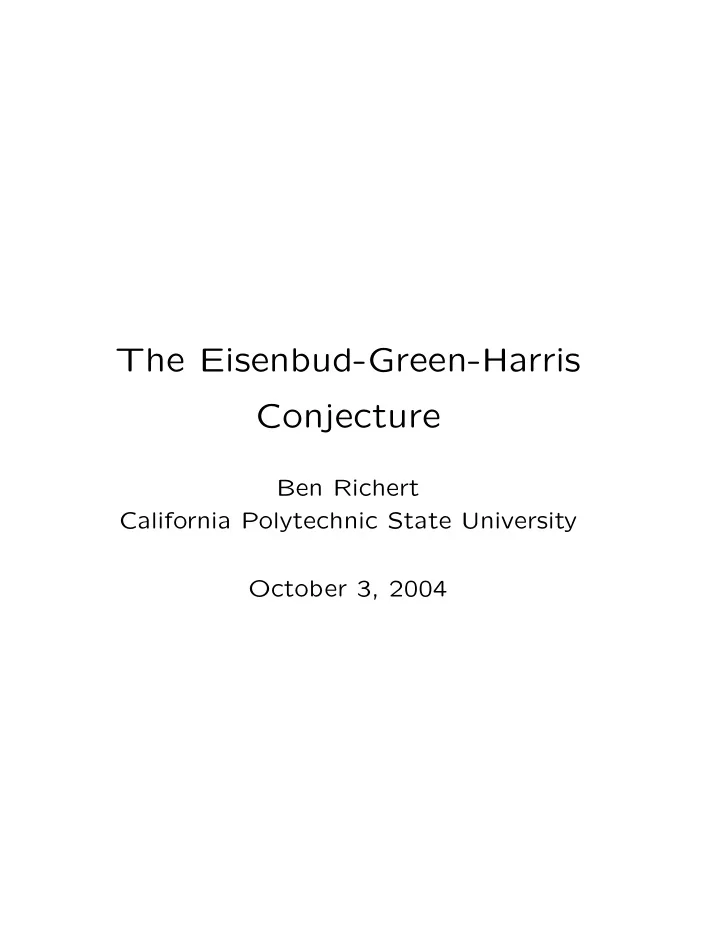 the eisenbud green harris conjecture