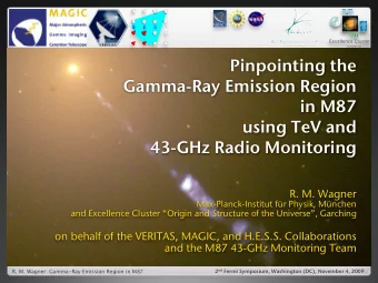 R. M. Wagner  Max-Planck-Institut fr Physik, Mnchen  and Excellence Cluster Origin and